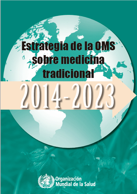 Estrategia de la OMS sobre medicina tradiconal